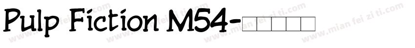 Pulp Fiction M54字体转换